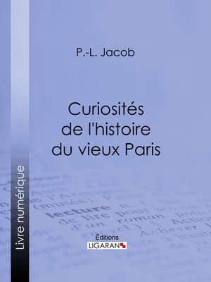 cover image of Curiosités de l'histoire du vieux Paris